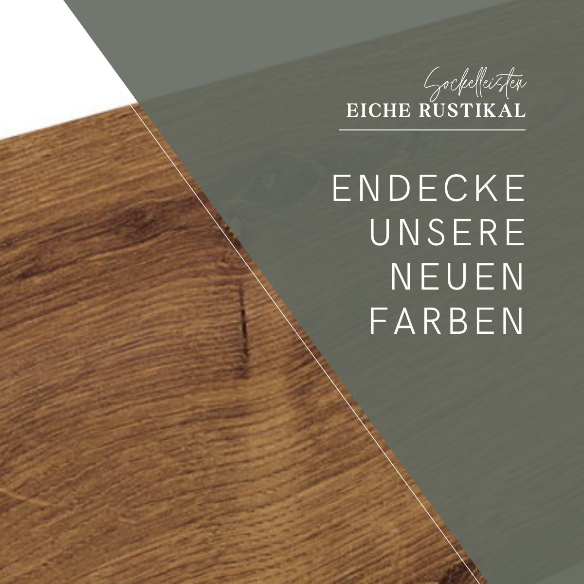 Sockelleiste mit Holzoptik 60mm Eiche rustikal Sockelleiste mit Holzoptik 60mm Eiche rustikal